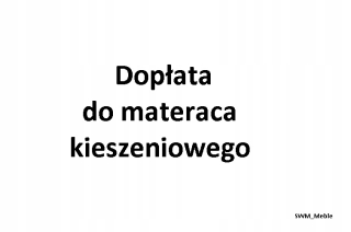 Príplatok za vreckový matrac