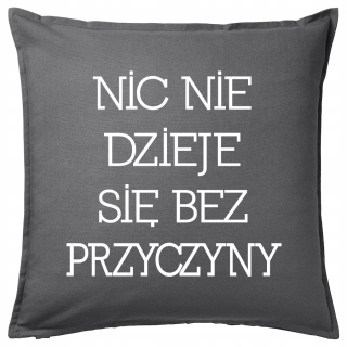 Vankúš na spanie - Nič sa nestane bez dôvodu darčekového daru vankúš