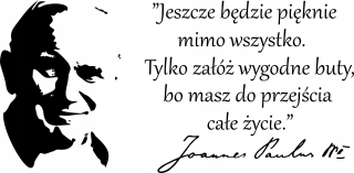 Destké samolepky - Citát nálepky na stenu Jan Paweł 2 016