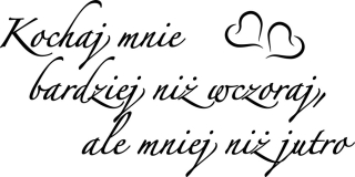 Destké samolepky - Citát nálepky na stenu, Love Me Tomorrow 50 cm