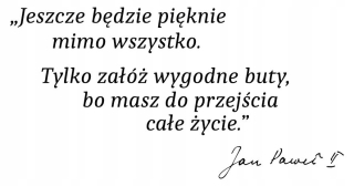 Destké samolepky - Citát na nálepky na stenu motto svätý Ján Pavol II.